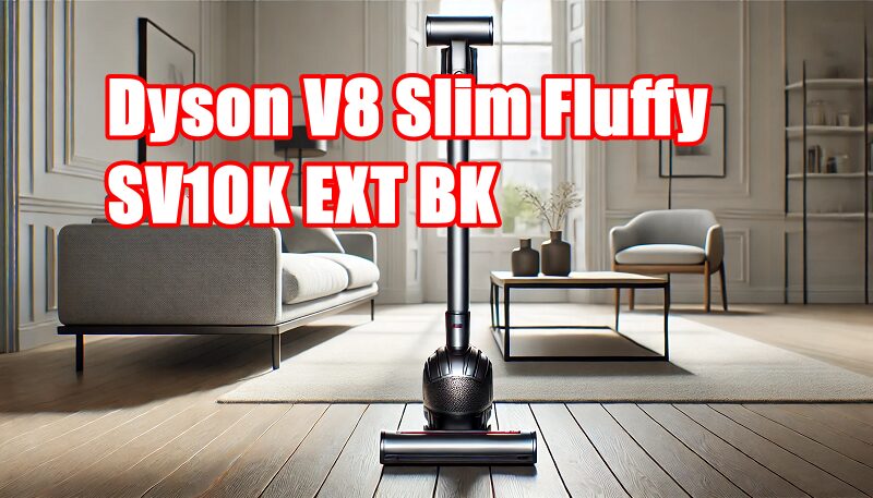 】 ダイソン Dyson V8 Slim Fluffy